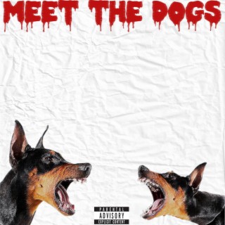 Meet The Dogs EP