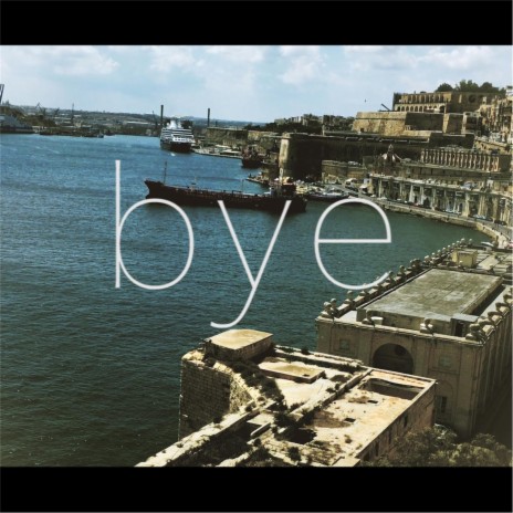 Bye | Boomplay Music