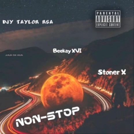 Non-Stop ft. Beekay XVI & Djy Taylor RSA