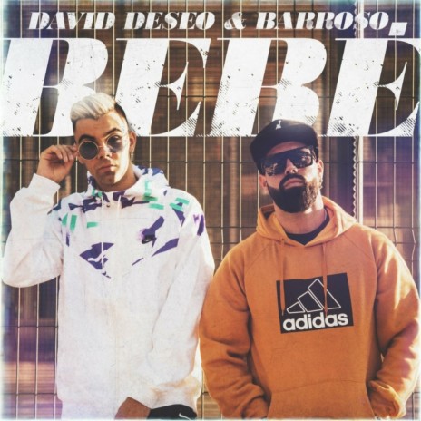 Bebé ft. David Deseo | Boomplay Music