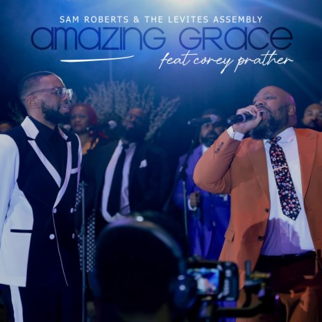 Amazing Grace (Live) ft. Corey Prather | Boomplay Music