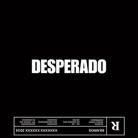 DESPERADO | Boomplay Music