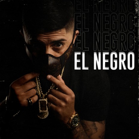 El Negro | Boomplay Music