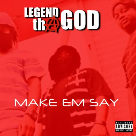 Make Em Say ft. J Frenzy & Greese | Boomplay Music