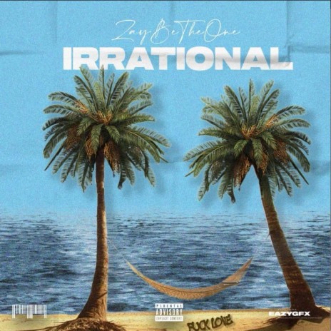 Irrational | Boomplay Music