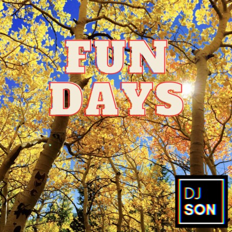 Fun Days | Boomplay Music