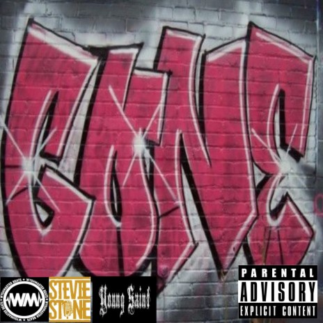 Gone ft. Stevie Stone | Boomplay Music