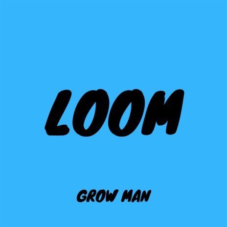 Loom | Boomplay Music