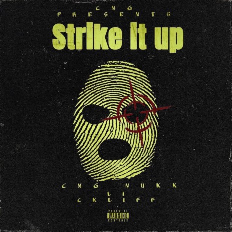 Strike it up ft. Li Ckliff | Boomplay Music