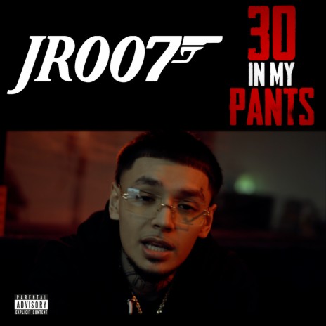 30 In My Pants | Boomplay Music