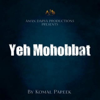 Yeh Mohabbat