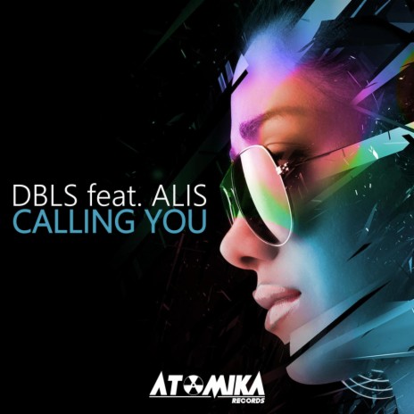 Calling You (Original Mix) ft. Alis