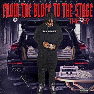 FROM THE BLOCC TO THE STAGE