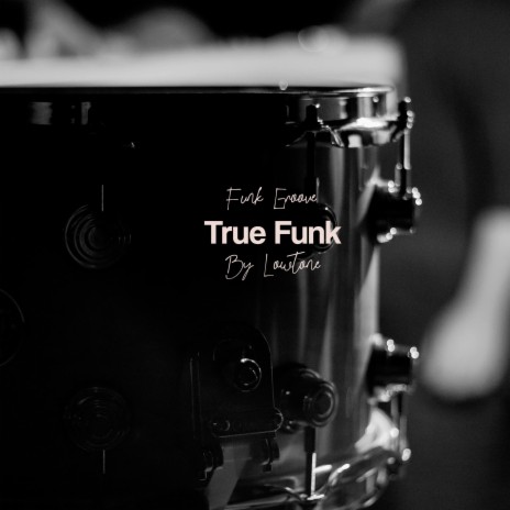 True Funk | Boomplay Music