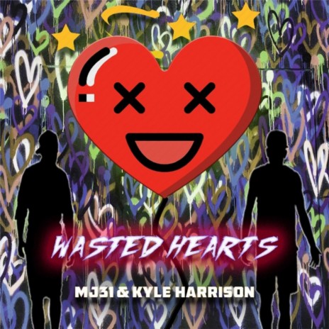 Wasted Hearts ft. Kyle Harrison | Boomplay Music