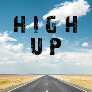 High Up (Halfbaked902)