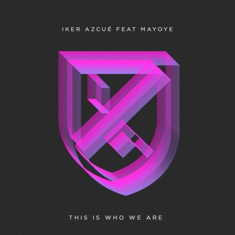 This Is Who We Are ft. Mayoye | Boomplay Music