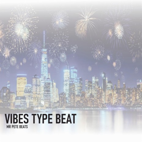 VIBES TYPE BEAT | Boomplay Music