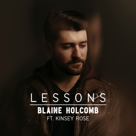 Lessons ft. Kinsey Rose | Boomplay Music