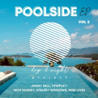Poolside EP, Vol. 2