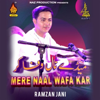 Mere Naal Wafa Kar