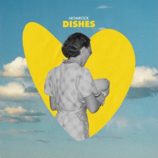 Dishes lyrics | Boomplay Music