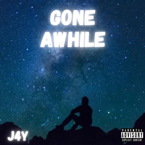 Gone Awhile | Boomplay Music