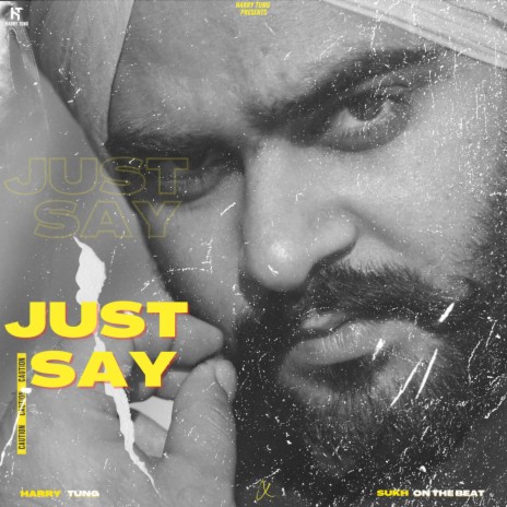 Just Say | Boomplay Music