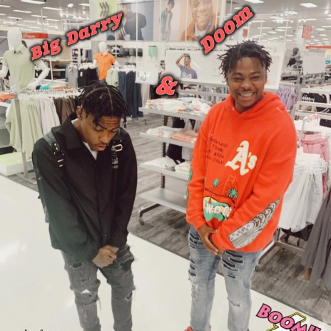 Big Darry & Doom | Boomplay Music