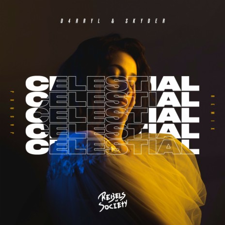 Celestial (JASRXJ Remix) ft. Skyder | Boomplay Music