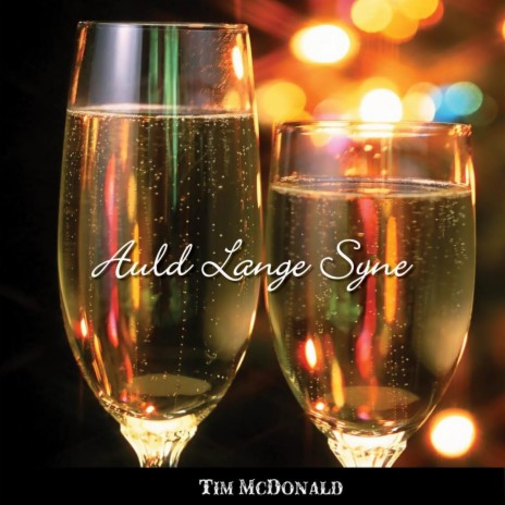 Auld Lang Syne | Boomplay Music