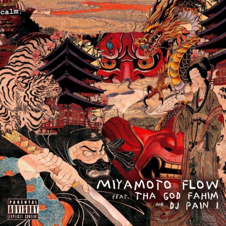 Miyamoto Flow ft. Time, AwareNess, Tha God Fahim & DJ Pain 1 | Boomplay Music