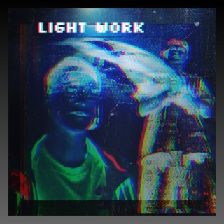 Light Work (Radio Edit)