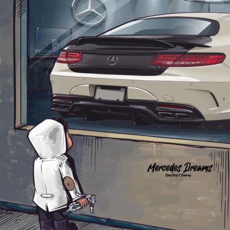 Mercedes Dreams ft. Benway | Boomplay Music