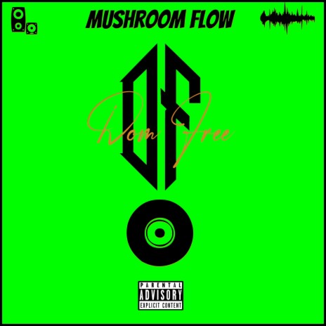 mushroom flow | Boomplay Music