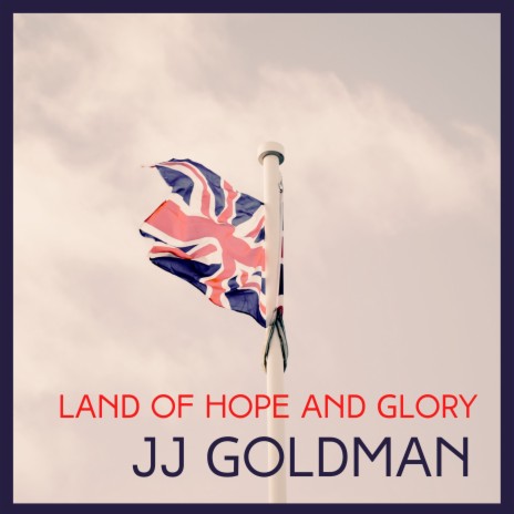 Land of Hope and Glory | Boomplay Music