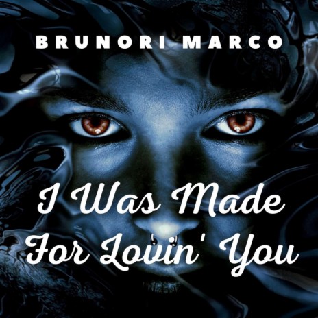 I Was Made For Lovin' You | Boomplay Music