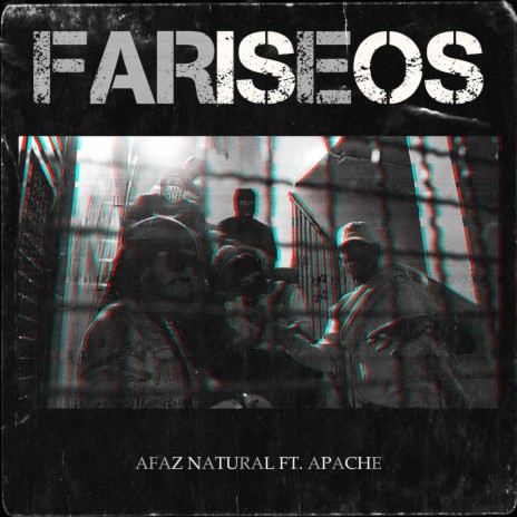 Fariseos ft. Apache