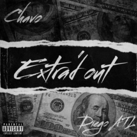 Extra'd out (Chavo & Diego ATL)