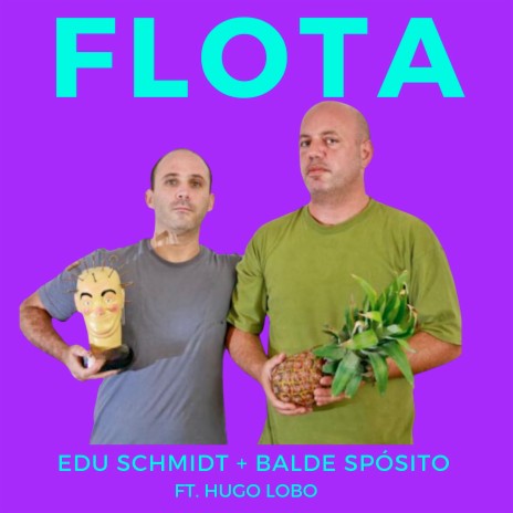 Flota ft. Balde Spósito & Hugo Lobo | Boomplay Music