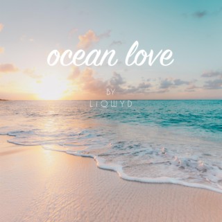 Ocean Love