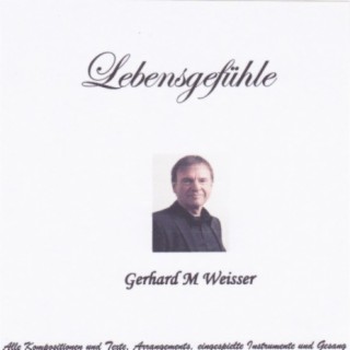 Gerhard M Weisser