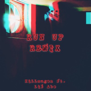 Run Up! (Remix)