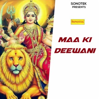 Maa Ki Deewani