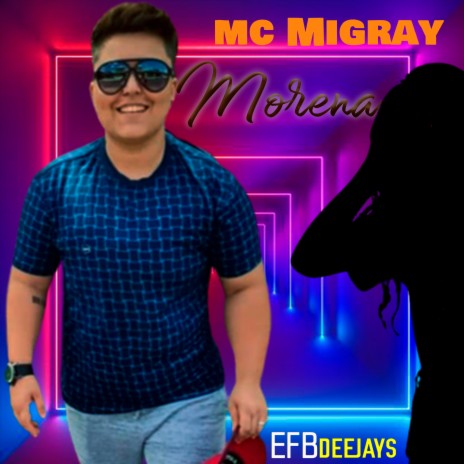Morena ft. Mc Migray