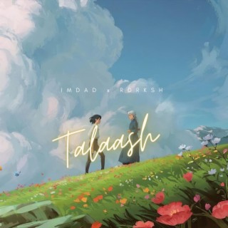 Talaash ft. RDRKSH lyrics | Boomplay Music