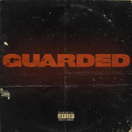 Guarded | Boomplay Music