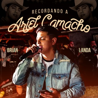 Recordando A Ariel Camacho