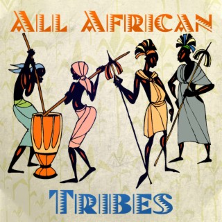 All African Tribes: Rhythms of Dark Continent, Traditional Drums Music, Meditation Journey, African Spiritual Dance