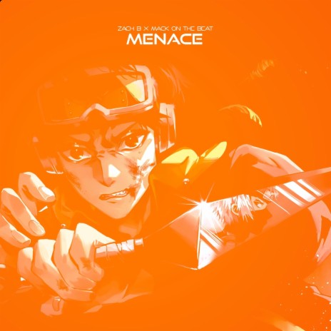 Menace ft. Mack on the Beat | Boomplay Music